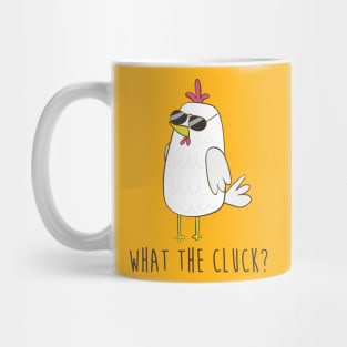 What The Cluck, Funny Chicken Mug